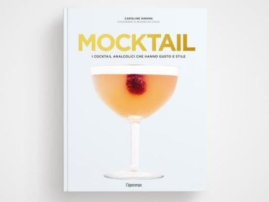 Mocktail - i cocktail analcolici che hanno gusto e stile